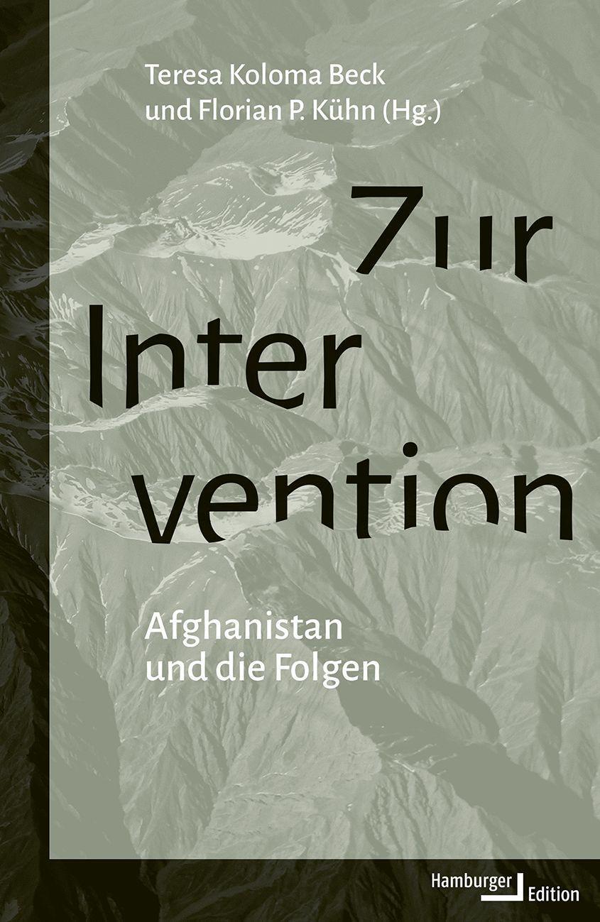 Cover: 9783868543780 | Zur Intervention | Afghanistan und die Folgen | Beck (u. a.) | Buch