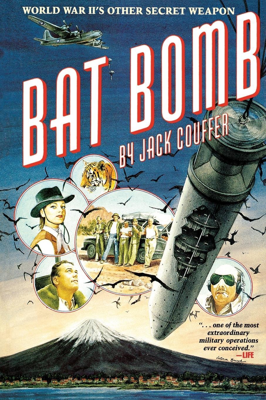 Cover: 9780292718722 | Bat Bomb | World War II's Other Secret Weapon | Jack Couffer | Buch