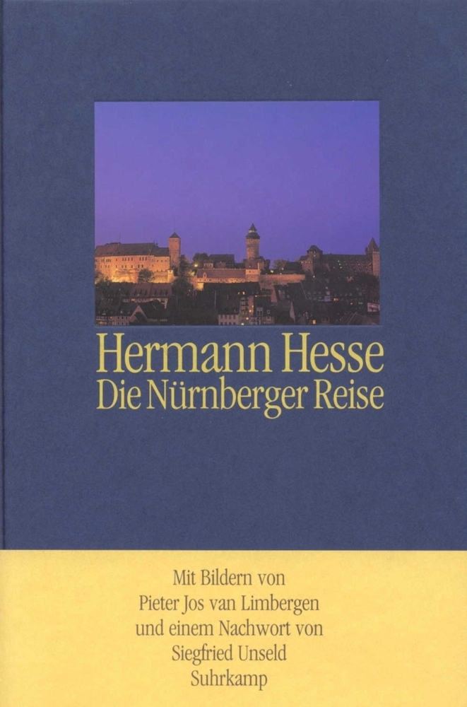 Cover: 9783518406021 | Die Nürnberger Reise | Hermann Hesse | Buch | Suhrkamp