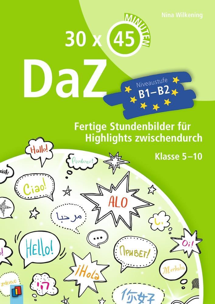 Cover: 9783834638045 | 30 x 45 Minuten - DaZ - B1-B2 | Nina Wilkening | Taschenbuch | 120 S.