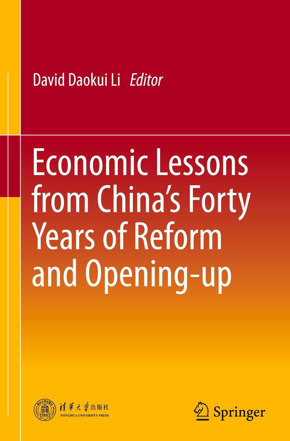 Cover: 9789813345195 | Economic Lessons from China¿s Forty Years of Reform and Opening-up