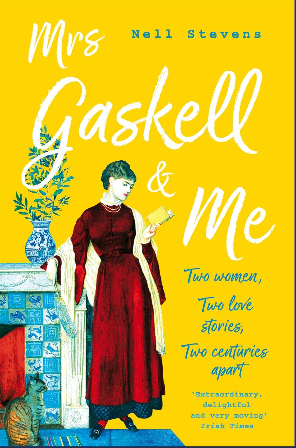 Cover: 9781509868216 | Mrs Gaskell and Me | Two Women, Two Love Stories, Two Centuries Apart