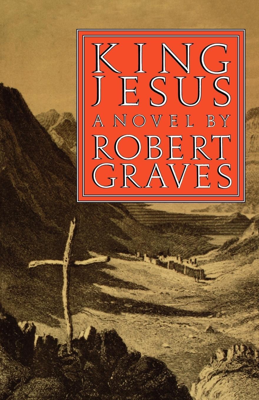 Cover: 9780374516642 | King Jesus | Graves Robert | Taschenbuch | Paperback | Englisch | 1981