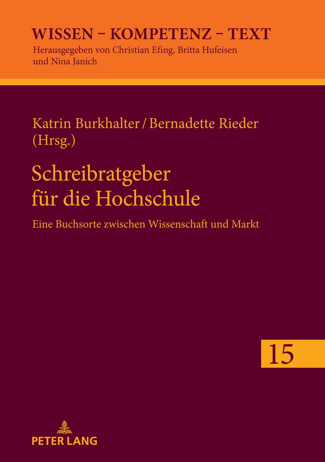 Cover: 9783631818596 | Schreibratgeber für die Hochschule | Bernadette Rieder (u. a.) | Buch