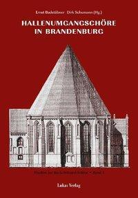 Cover: 9783931836061 | Hallenumgangschöre in Brandenburg | Dirk Schumann (u. a.) | Buch