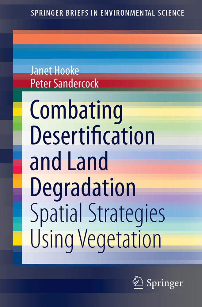 Cover: 9783319444499 | Combating Desertification and Land Degradation | Janet Hooke (u. a.)