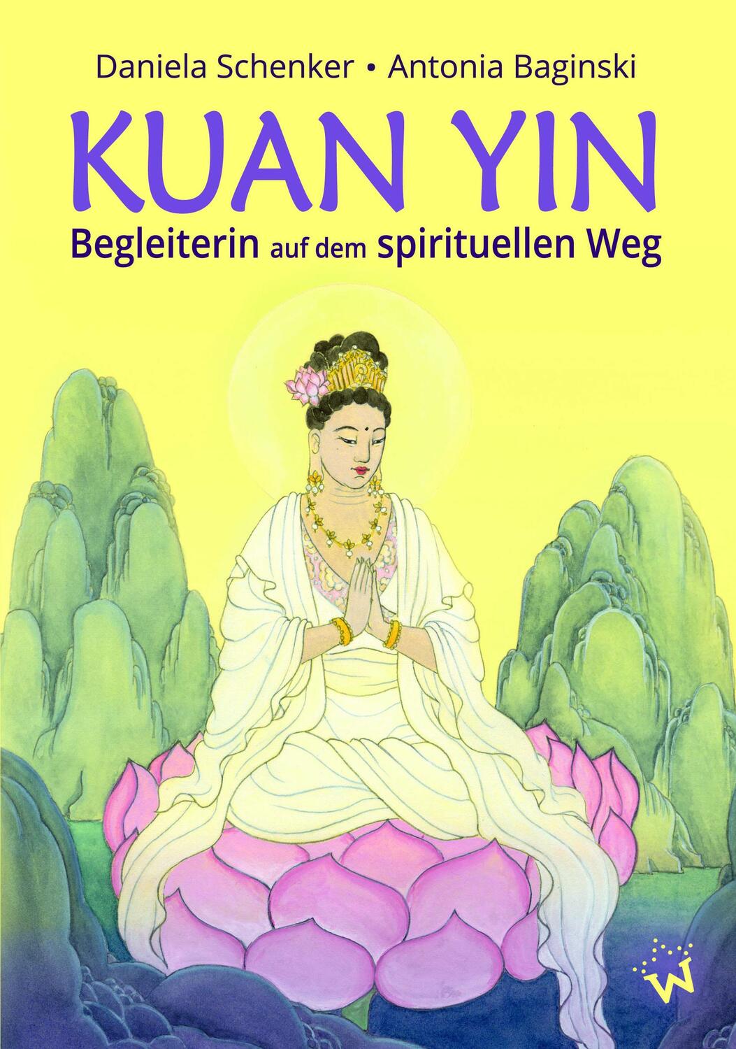 Cover: 9783867229333 | KUAN YIN - Begleiterin auf dem spirituellen Weg | Daniela Schenker