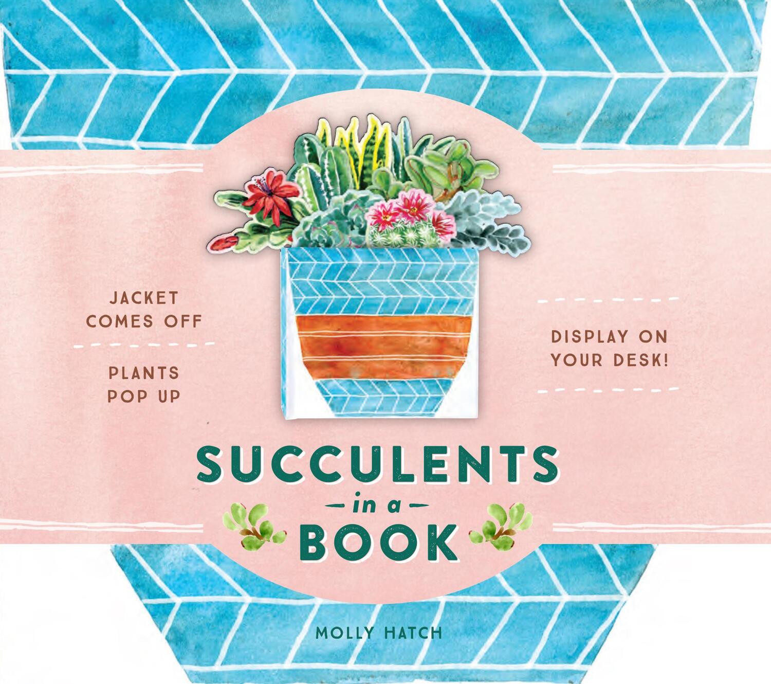 Cover: 9781419737510 | Succulents in a Book (Uplifting Editions) | Molly Hatch | Stück | 2019