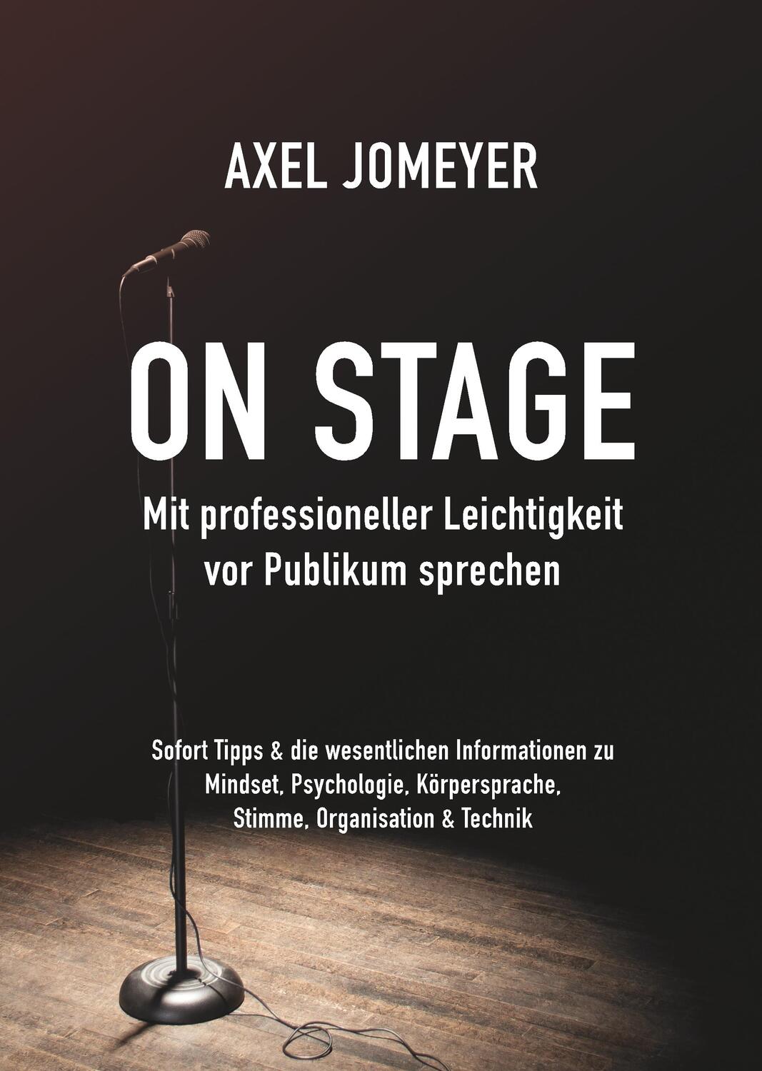 Cover: 9783347065970 | On Stage Mit professioneller Leichtigkeit vor Publikum sprechen | Buch