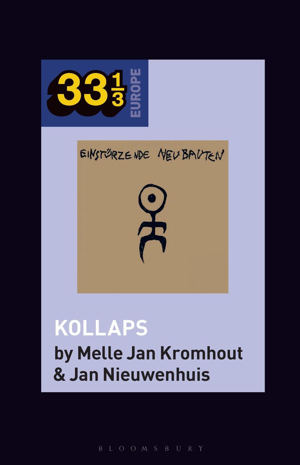 Cover: 9781501387500 | Einstürzende Neubauten's Kollaps | Melle Jan Kromhout (u. a.) | Buch