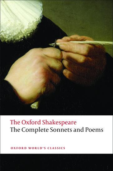 Cover: 9780199535798 | The Complete Sonnets and Poems | William Shakespeare | Taschenbuch