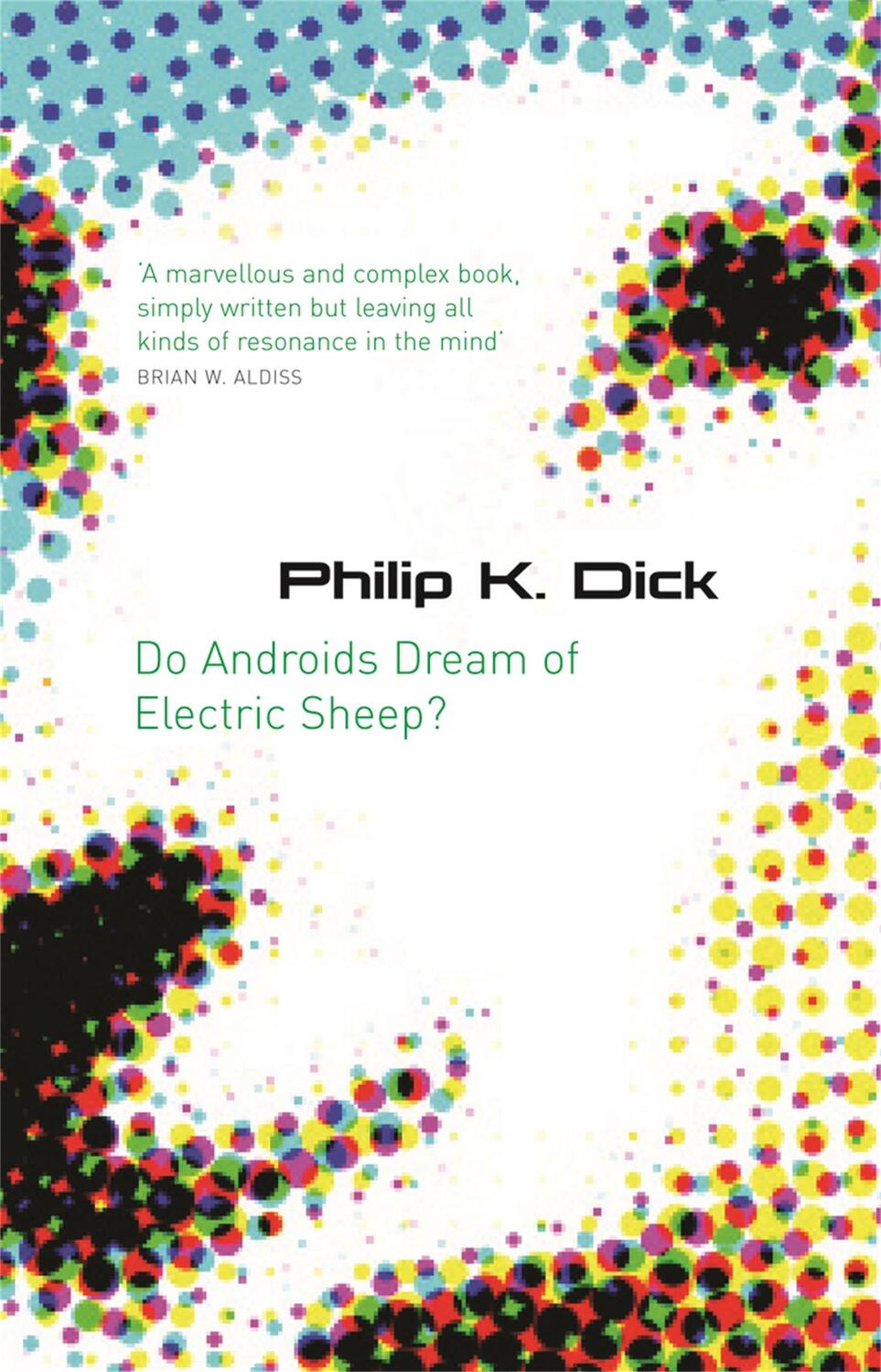 Cover: 9780575079939 | Do Androids Dream of Electric Sheep? | Philip K. Dick | Taschenbuch
