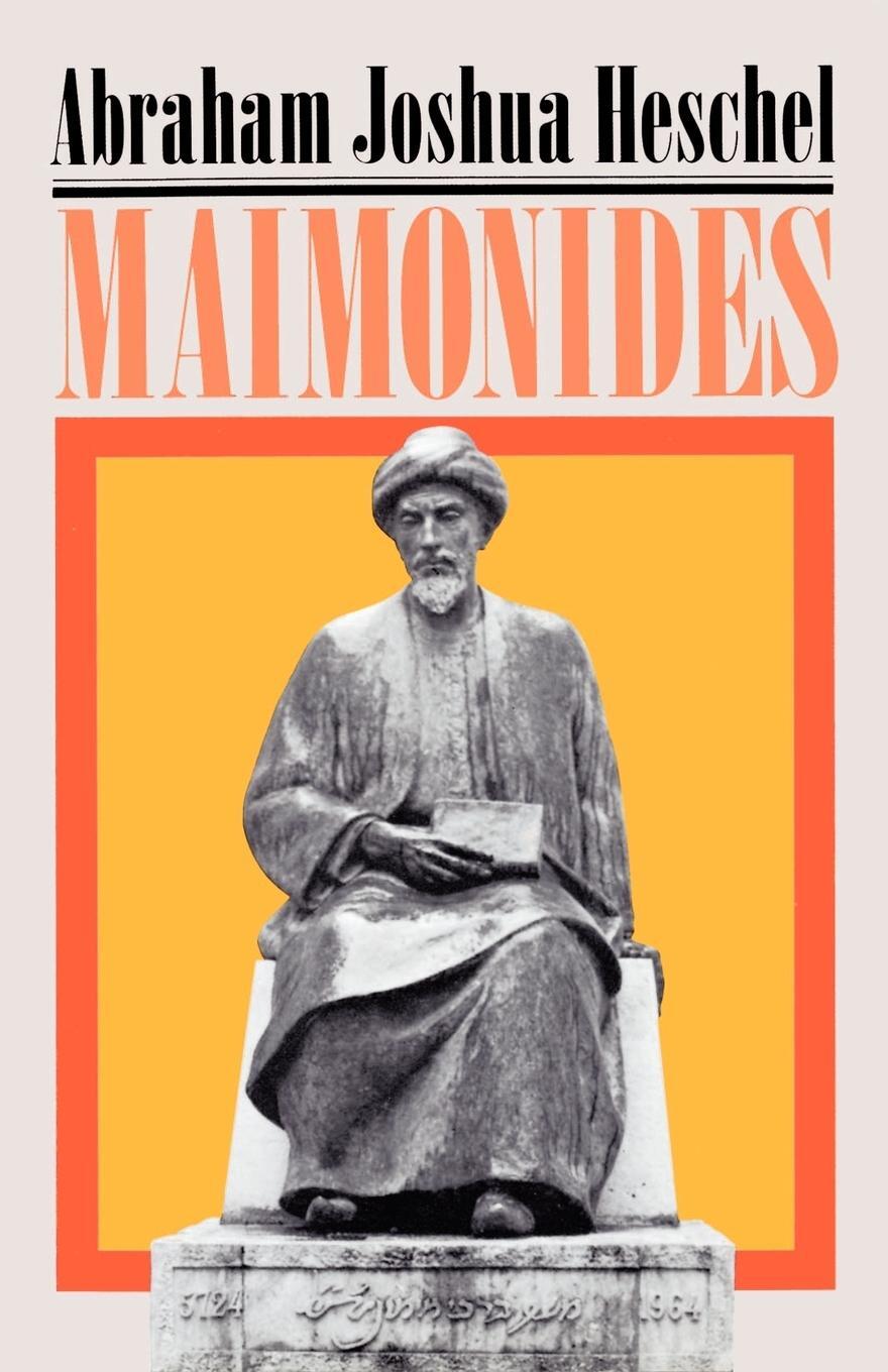Cover: 9780374517595 | Maimonides | A Biography | Abraham Joshua Heschel | Taschenbuch | 1982