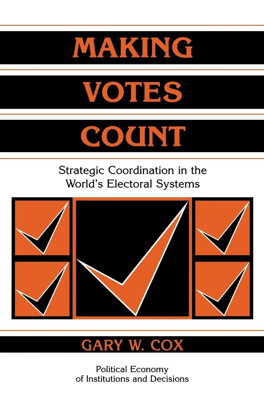 Cover: 9780521585279 | Making Votes Count | Gary W. Cox | Taschenbuch | Paperback | Englisch