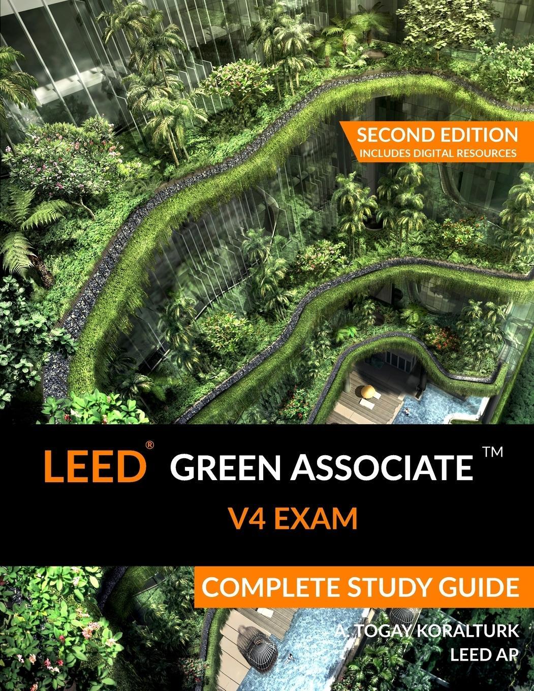 Cover: 9780994618016 | LEED Green Associate V4 Exam Complete Study Guide (Second Edition)