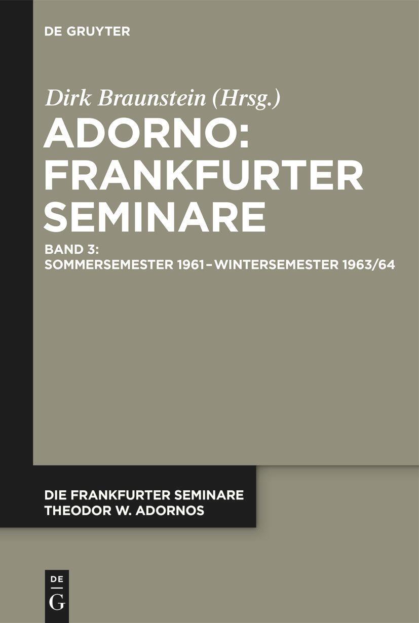 Cover: 9783111110288 | Sommersemester 1961 ¿ Wintersemester 1963/64 | Dirk Braunstein | Buch