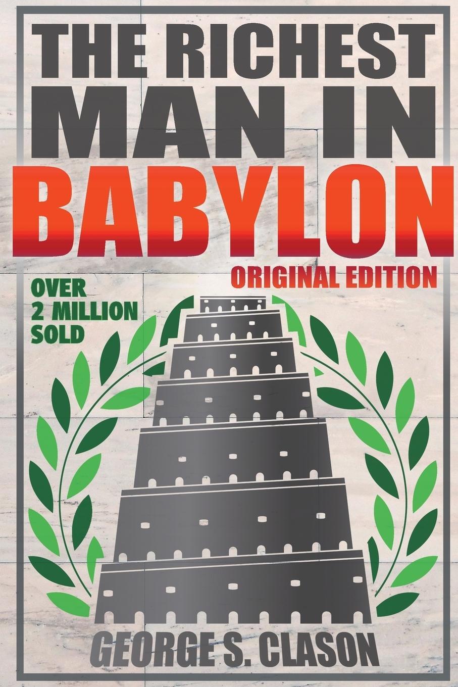 Cover: 9781939438331 | Richest Man In Babylon - Original Edition | George S Clason | Buch
