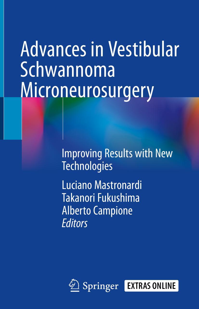 Cover: 9783030031664 | Advances in Vestibular Schwannoma Microneurosurgery | Buch | xi | 2019