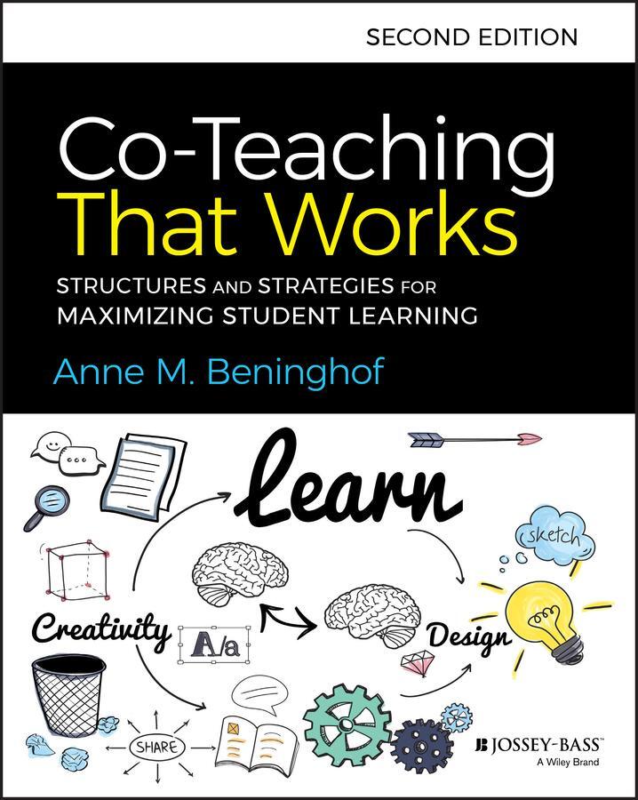 Cover: 9781119653325 | Co-Teaching That Works | Anne M Beninghof | Taschenbuch | 320 S.