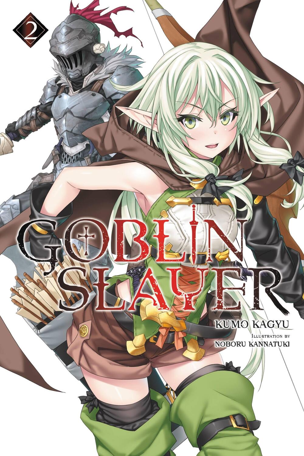 Cover: 9780316553223 | Goblin Slayer, Vol. 2 (light novel) | Kumo Kagyu | Taschenbuch | 2017