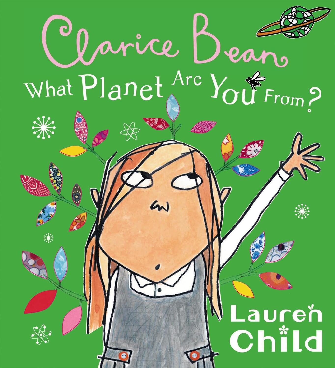 Cover: 9781408300053 | What Planet Are You From Clarice Bean? | Lauren Child | Taschenbuch