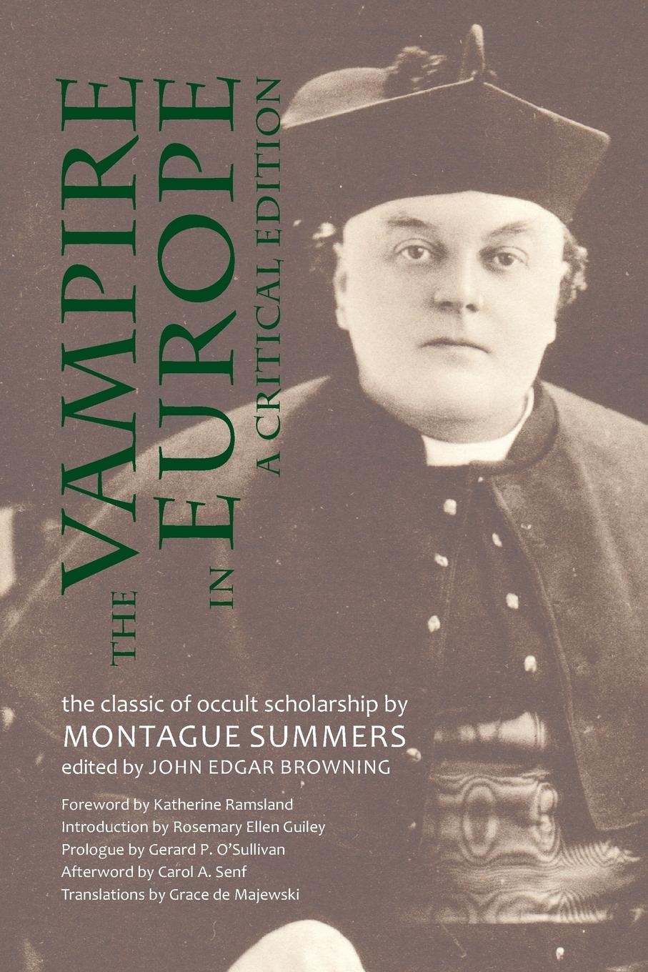 Cover: 9781940671451 | The Vampire in Europe | A Critical Edition | Montague Summers | Buch