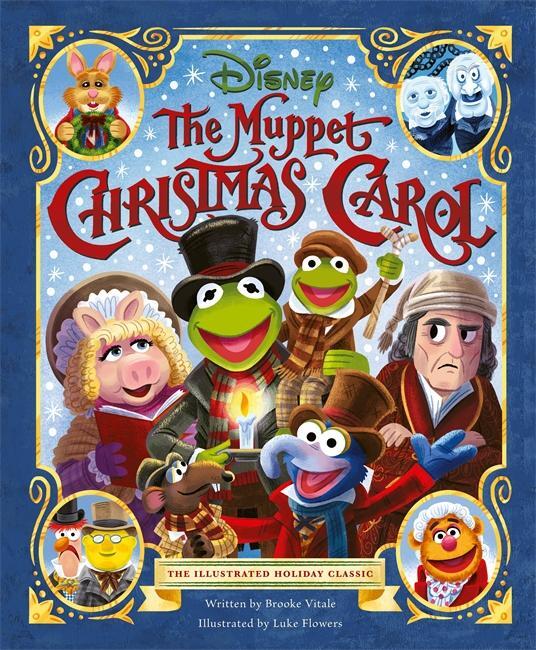 Cover: 9781787418790 | Disney: The Muppet Christmas Carol | The Illustrated Holiday Classic