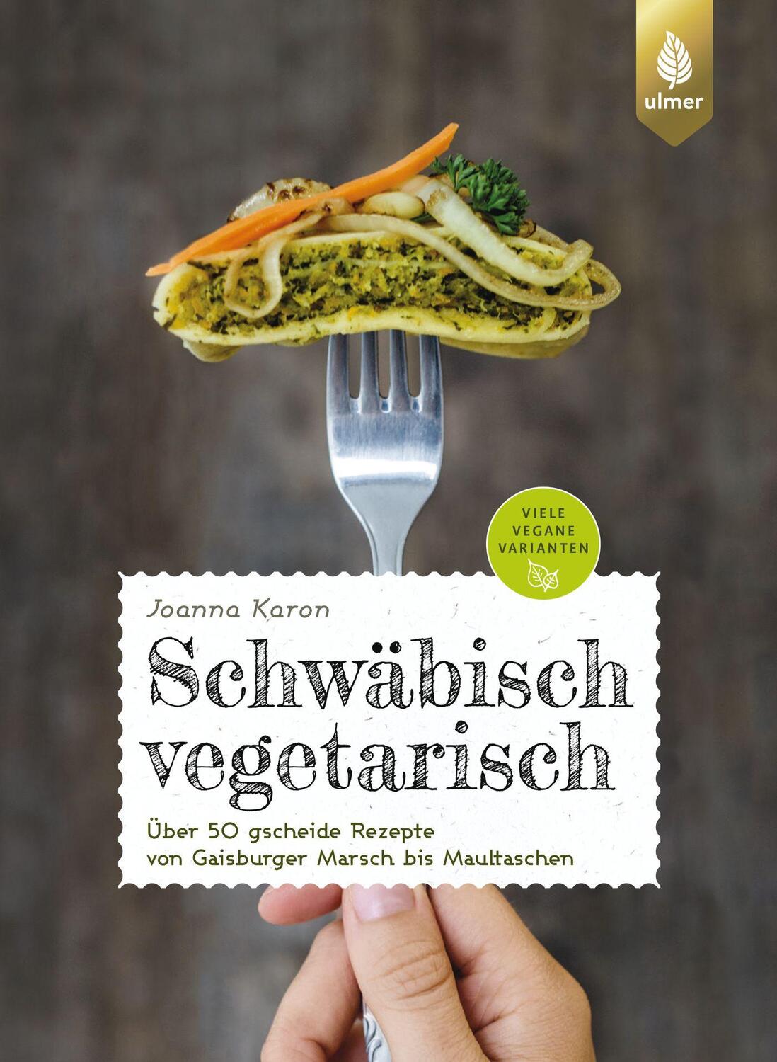 Cover: 9783818613785 | Schwäbisch vegetarisch | Joanna Karon | Taschenbuch | Deutsch | 2021