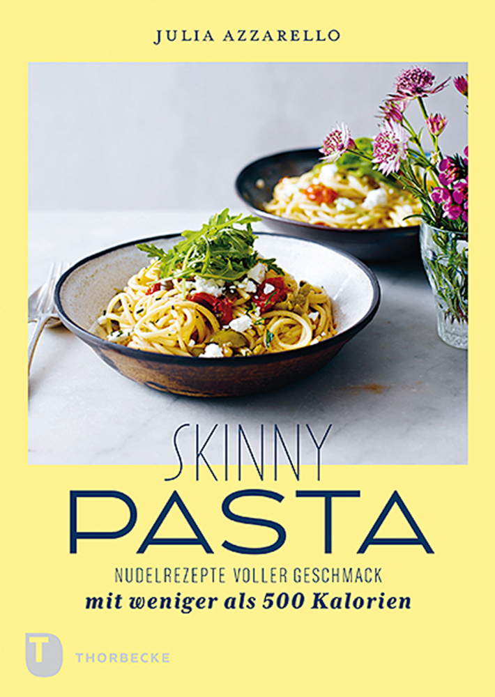 Cover: 9783799514224 | Skinny Pasta | Julia Azzarello | Taschenbuch | Flexcover | 160 S.