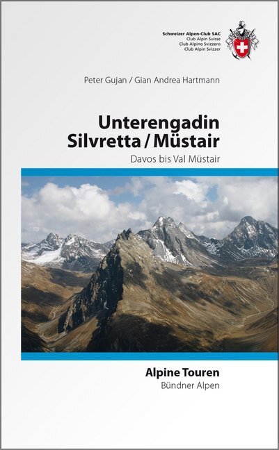 Cover: 9783859023093 | Silvretta/ Unterengadin / Münstertal | Davos bis Müstair | Taschenbuch