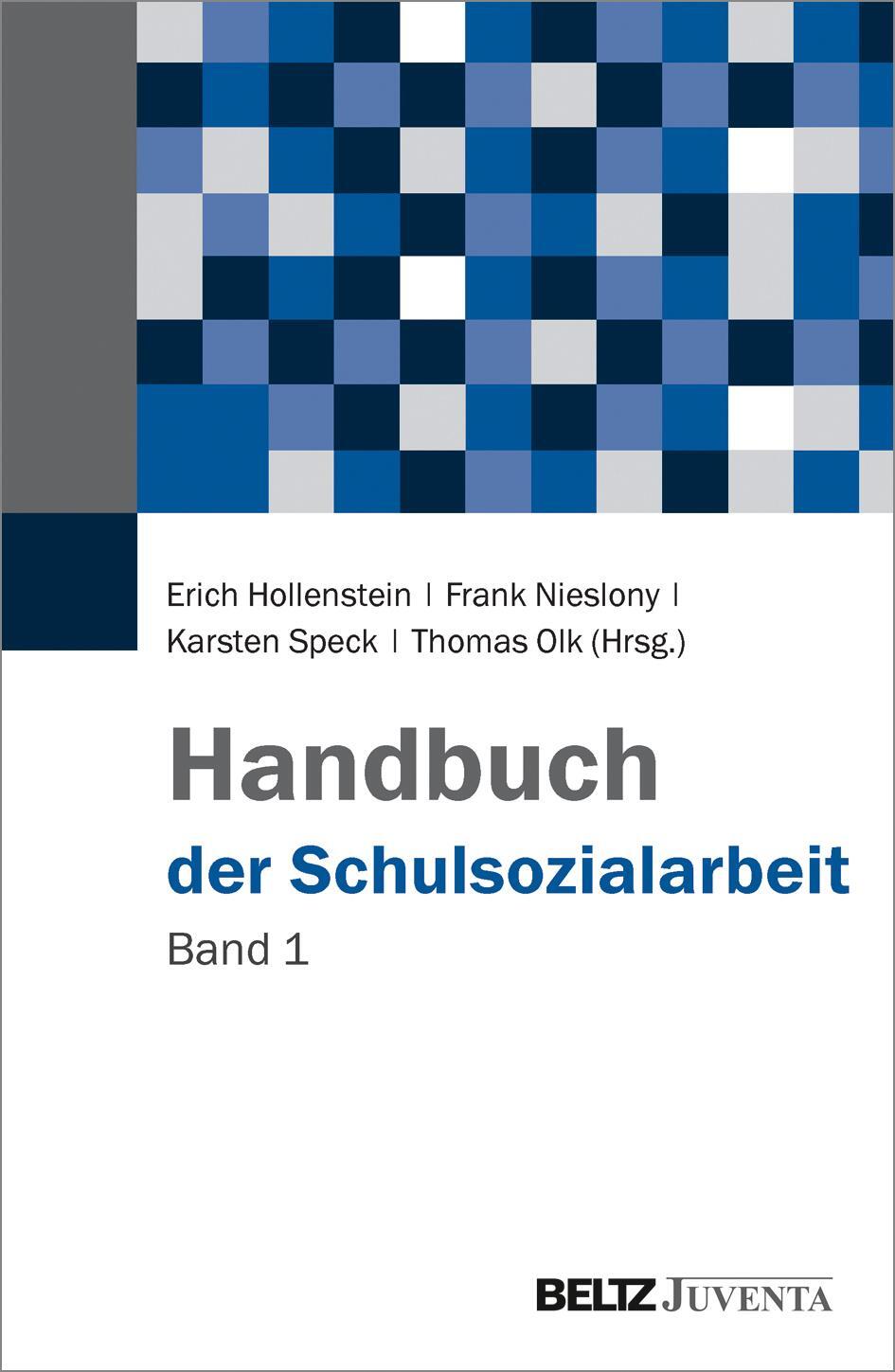 Cover: 9783779933038 | Handbuch der Schulsozialarbeit 01 | Band 1 | Erich Hollenstein (u. a.)