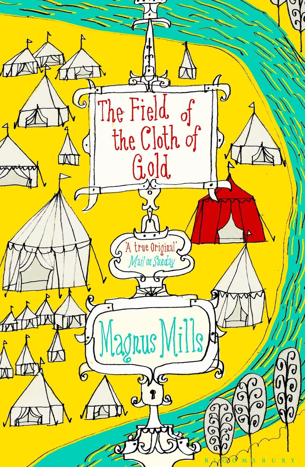 Cover: 9781408860045 | The Field of the Cloth of Gold | Magnus Mills | Taschenbuch | 207 S.