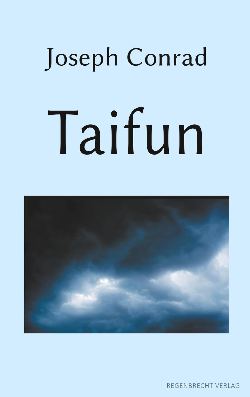 Cover: 9783943889956 | Taifun | Joseph Conrad | Taschenbuch | Paperback | Deutsch | 2019