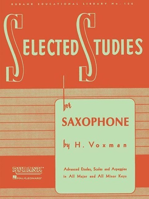 Cover: 9781423445272 | Selected Studies: For Saxophone | H. Voxman | Taschenbuch | Englisch