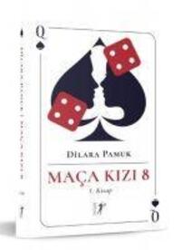 Cover: 9786053048428 | Maca Kizi 8 - 1. Kitap | Dilara Pamuk | Taschenbuch | Türkisch | 2023