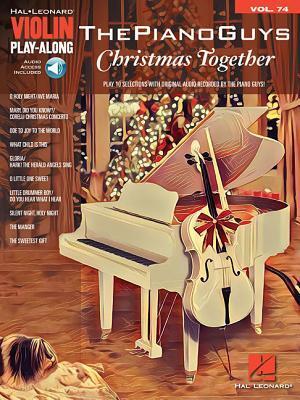 Cover: 9781540020949 | The Piano Guys - Christmas Together: Violin Play-Along Volume 74