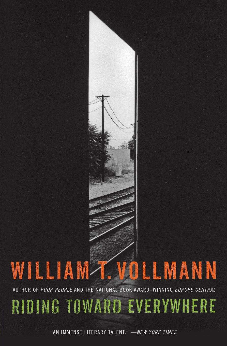 Cover: 9780061256769 | Riding Toward Everywhere | William T Vollmann | Taschenbuch | Englisch