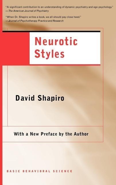 Cover: 9780465095025 | NEUROTIC STYLES | David Shapiro | Taschenbuch | Englisch | BASIC BOOKS