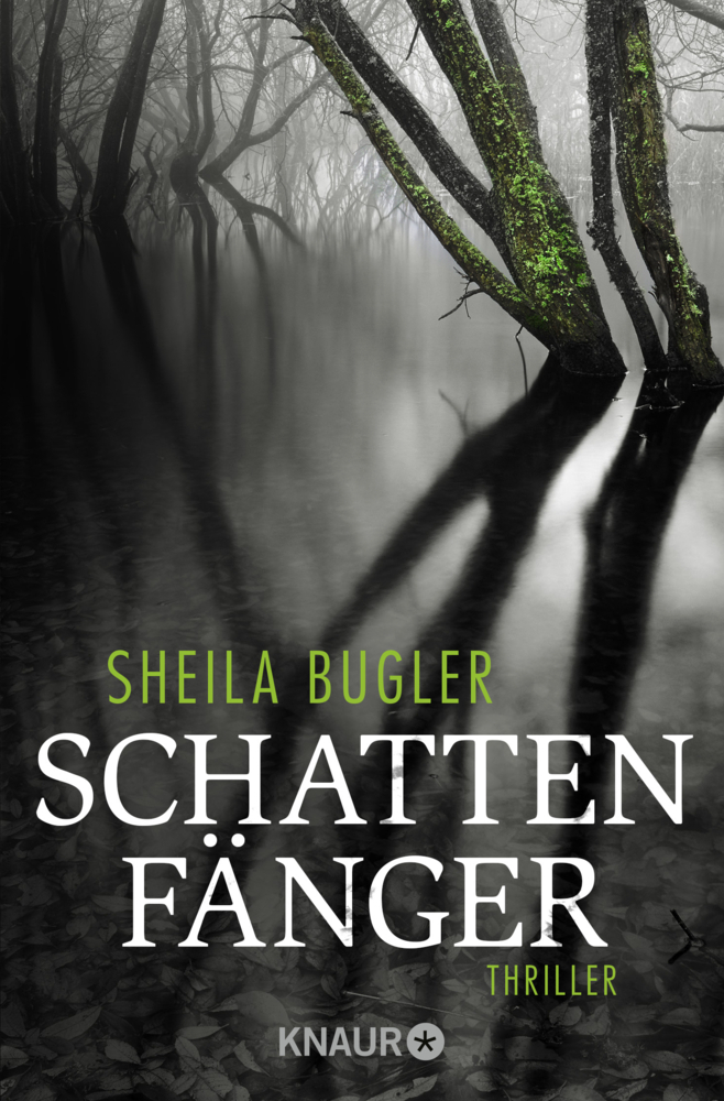 Cover: 9783426519042 | Schattenfänger | Thriller | Sheila Bugler | Taschenbuch | 2017