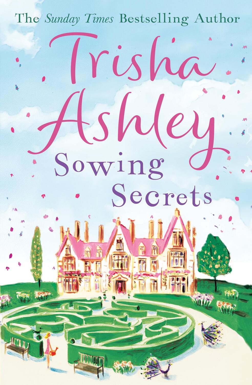 Cover: 9781847563101 | Sowing Secrets | Trisha Ashley | Taschenbuch | Englisch | 2011