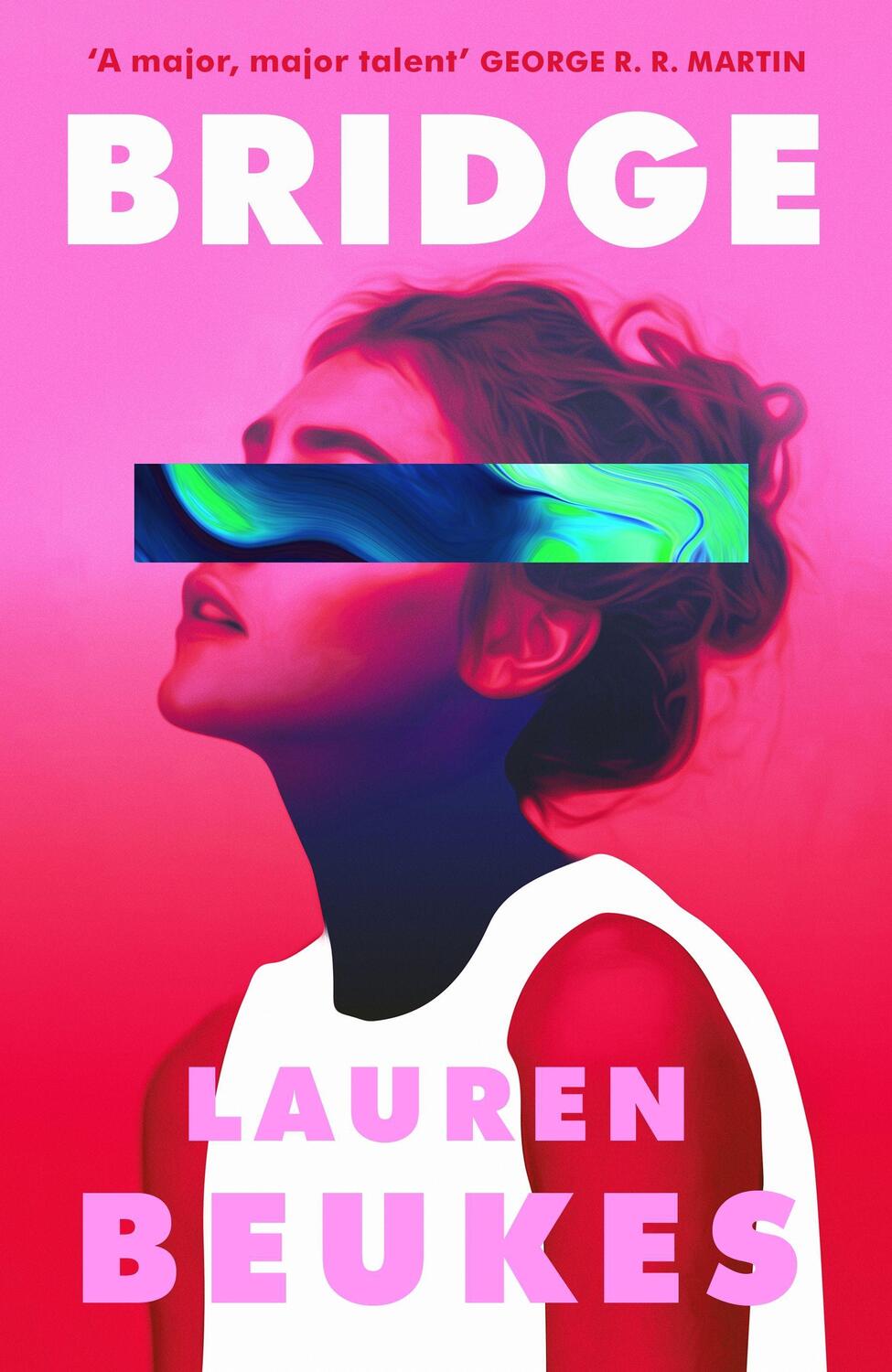 Cover: 9780718182830 | Bridge | Lauren Beukes | Taschenbuch | 432 S. | Englisch | 2023