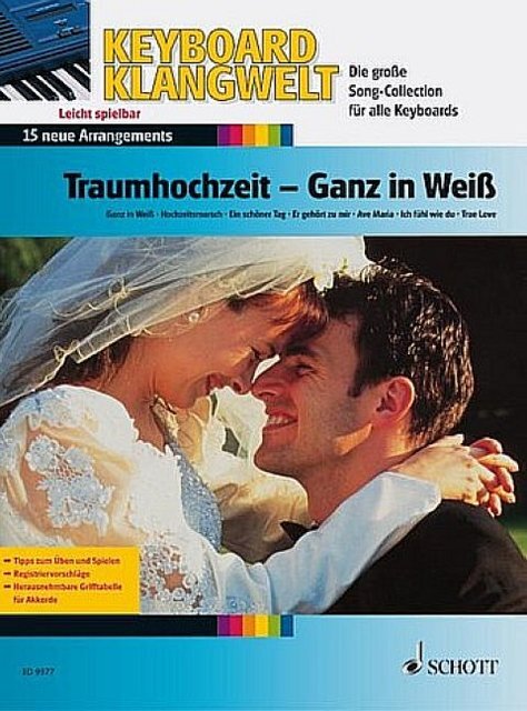 Cover: 9790001130882 | Traumhochzeit - Ganz in Weiß | Keyboard Klangwelt | Geheftet | Deutsch