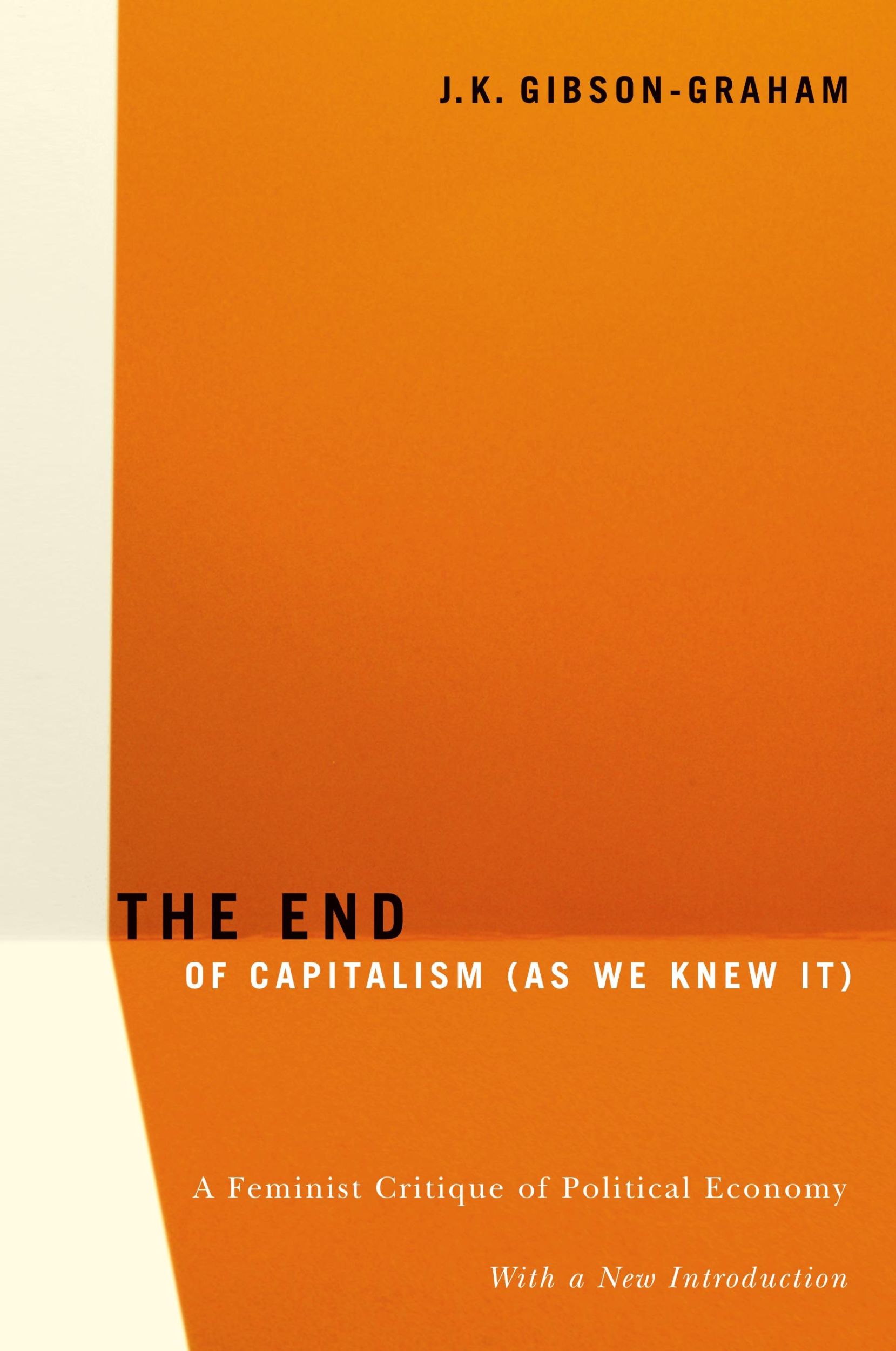 Cover: 9780816648054 | The End Of Capitalism (As We Knew It) | J. K. Gibson-Graham | Buch