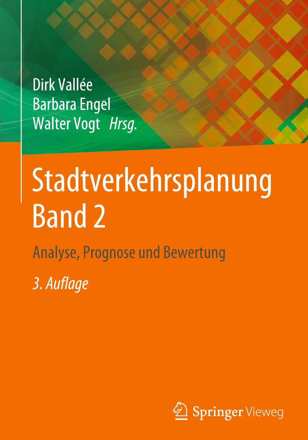 Cover: 9783662596944 | Stadtverkehrsplanung. Bd.2 | Analyse, Prognose und Bewertung | Buch