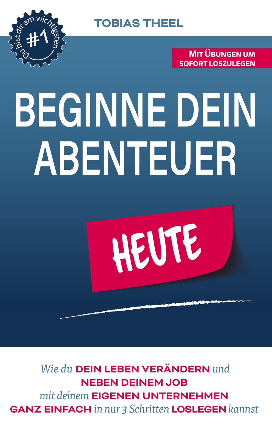 Cover: 9783753481838 | Beginne Dein Abenteuer | Tobias Theel | Taschenbuch | Books on Demand