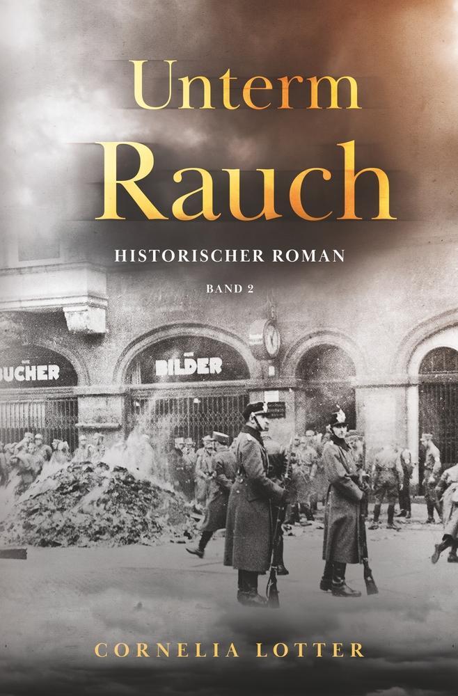 Cover: 9783757952211 | Unterm Rauch | Band 2 | Cornelia Lotter | Taschenbuch | Paperback