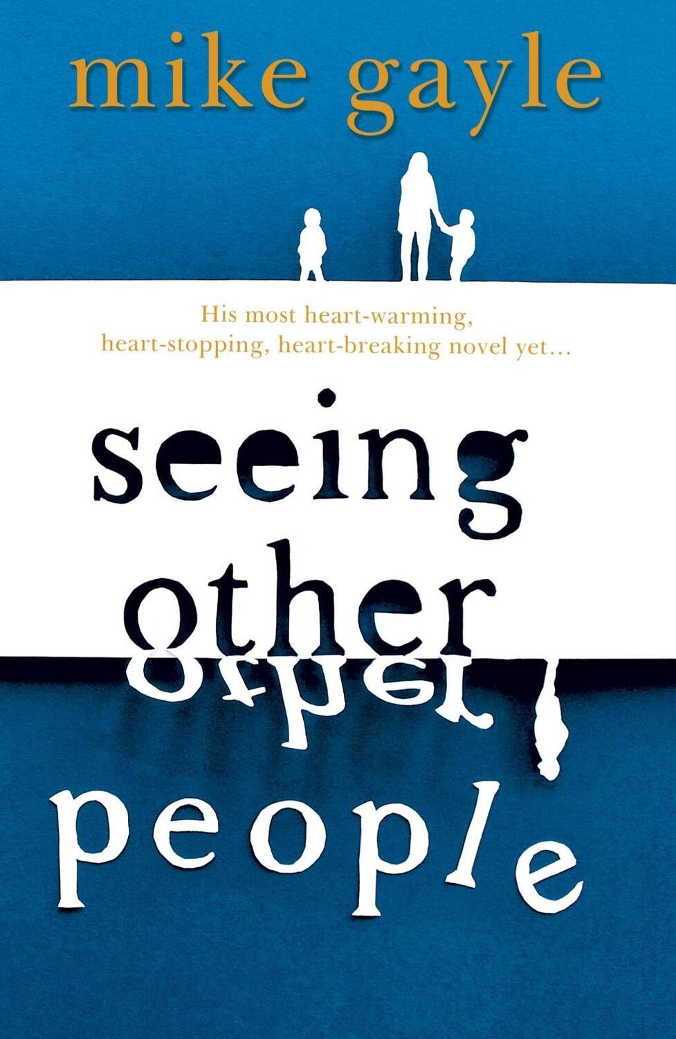 Cover: 9781444708646 | Seeing Other People | Mike Gayle | Taschenbuch | Hodder Paperback