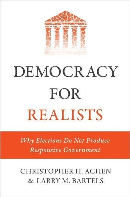 Cover: 9780691169446 | Democracy for Realists | Christopher H. Achen (u. a.) | Buch | 2016