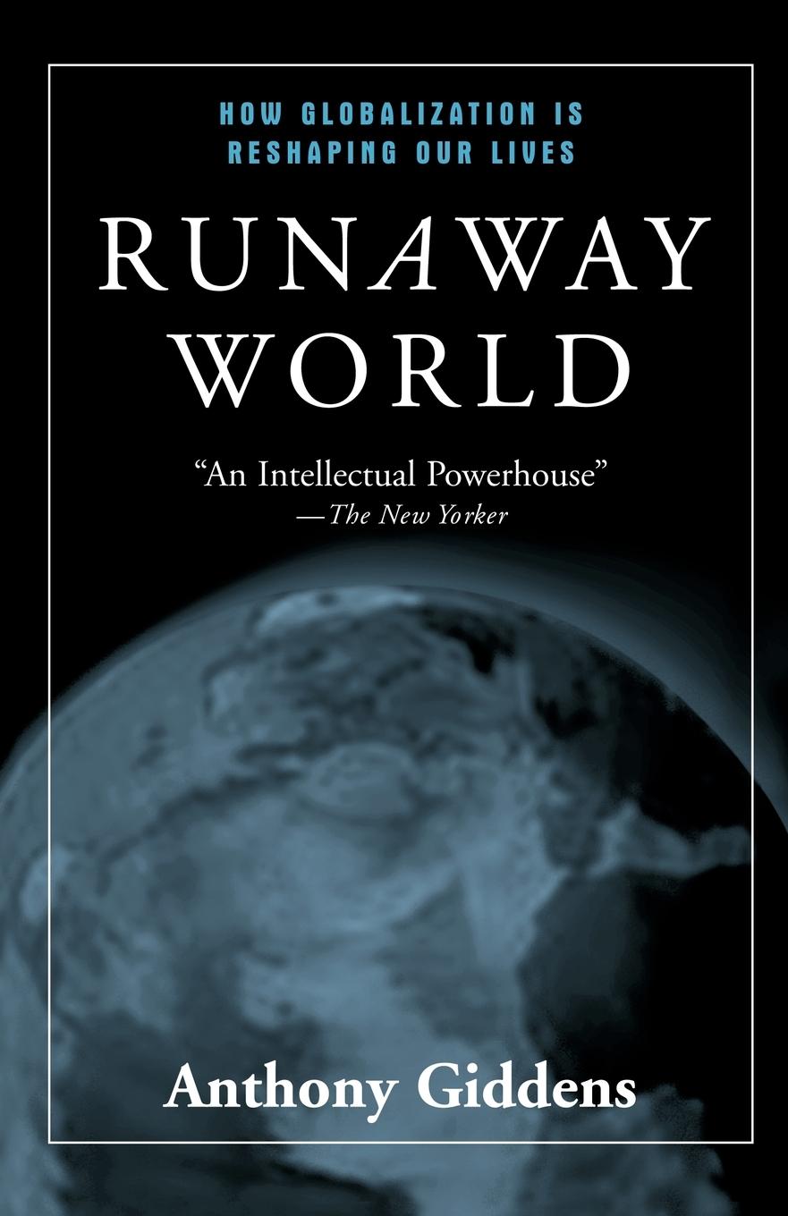 Cover: 9780415944878 | Runaway World | How Globalization is Reshaping Our Lives | Giddens