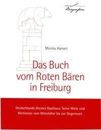 Cover: 9783793095897 | Das Buch vom Roten Bären in Freiburg | Monika Hansen | Buch | 230 S.